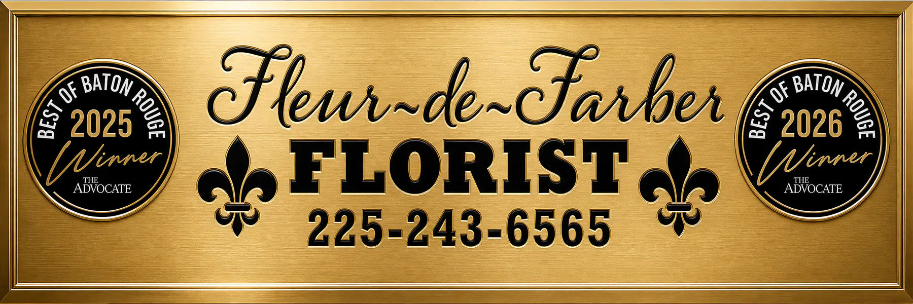 Fleur-de-Farber Florist, Best of Baton Rouge winner 2025 and 2026, phone 225-243-6565